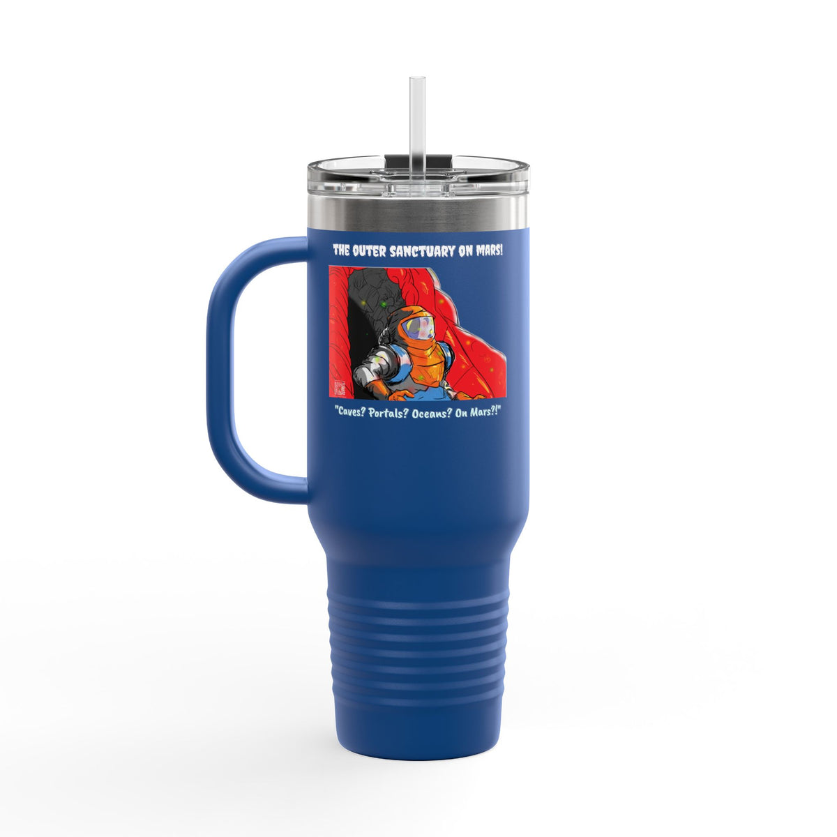 "The Outer Sanctuary on Mars" 40oz Insulated Travel Mug