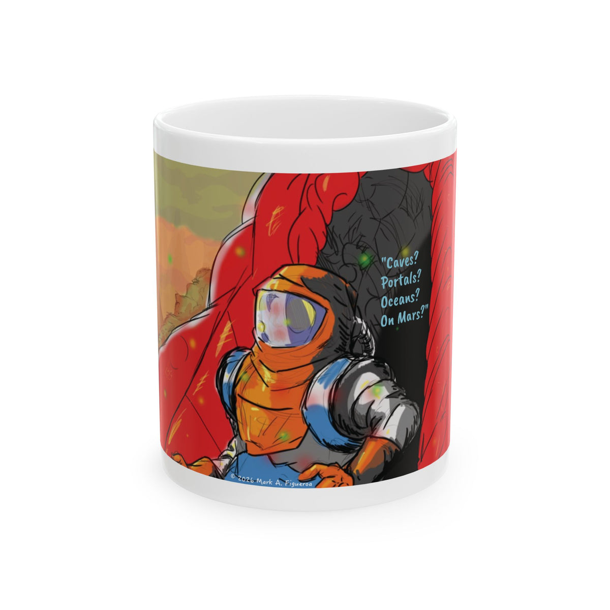 "The Outer Sanctuary on Mars" Ceramic Mug (11oz & 15oz)