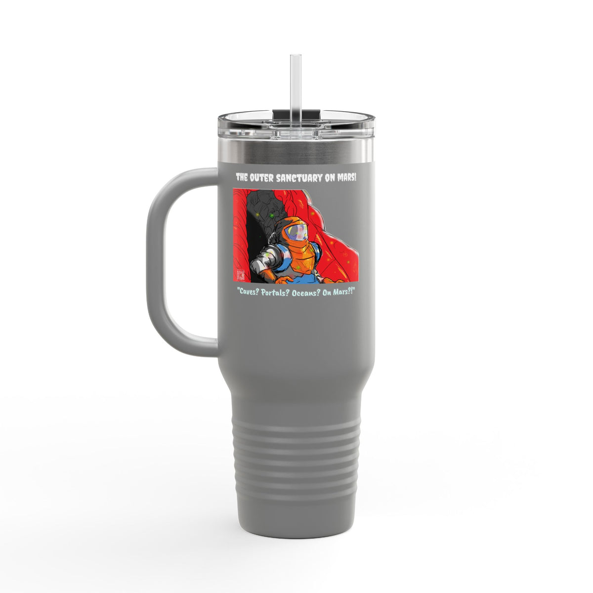 "The Outer Sanctuary on Mars" 40oz Insulated Travel Mug