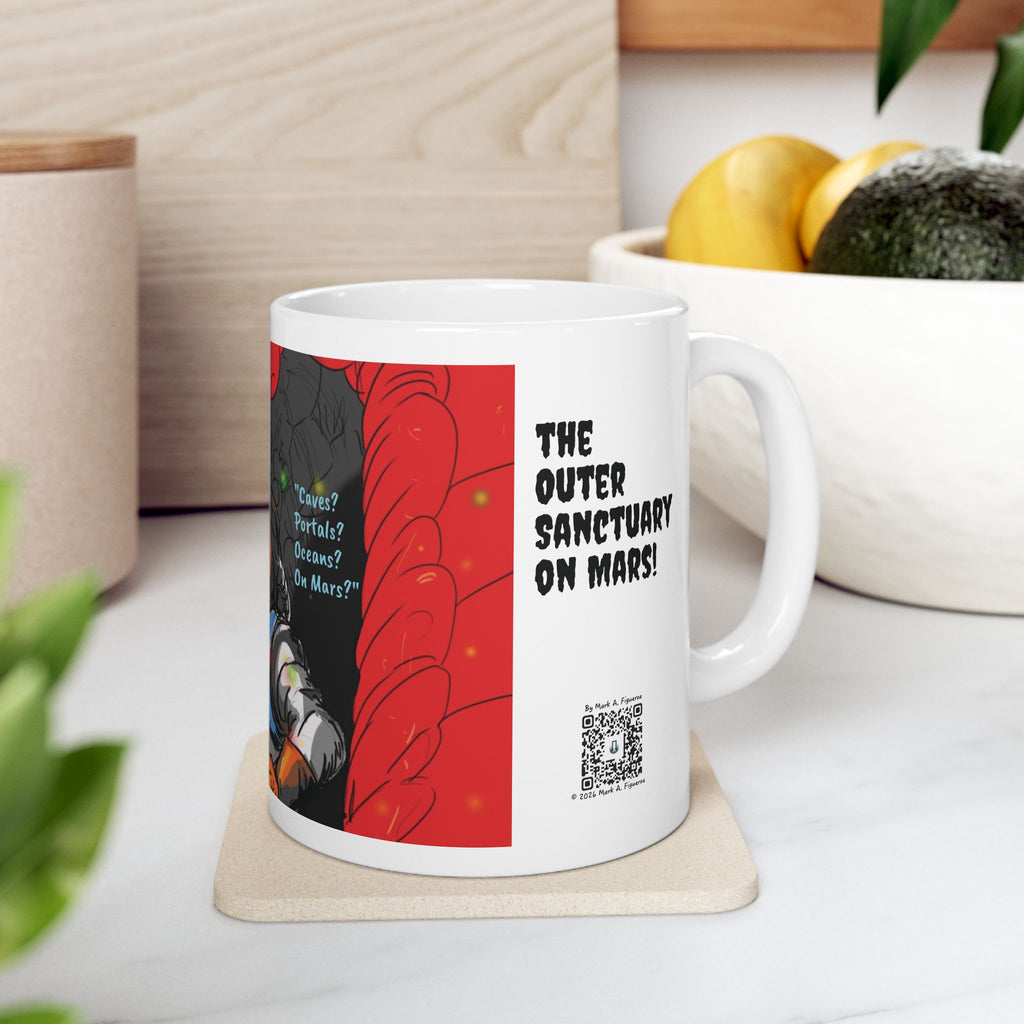 "The Outer Sanctuary on Mars" Ceramic Mug (11oz & 15oz)