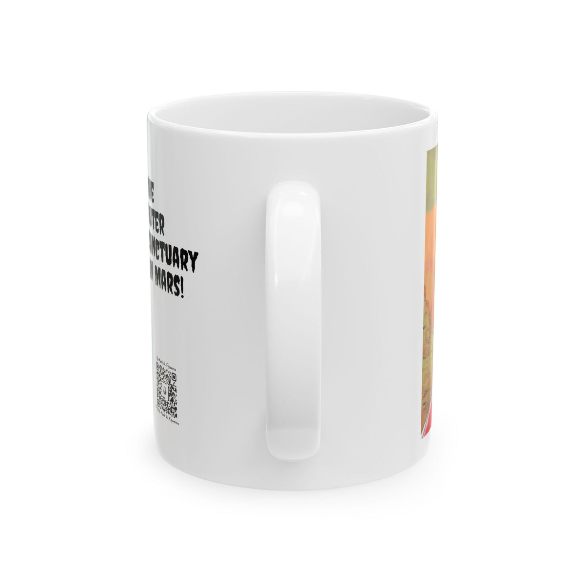"The Outer Sanctuary on Mars" Ceramic Mug (11oz & 15oz)
