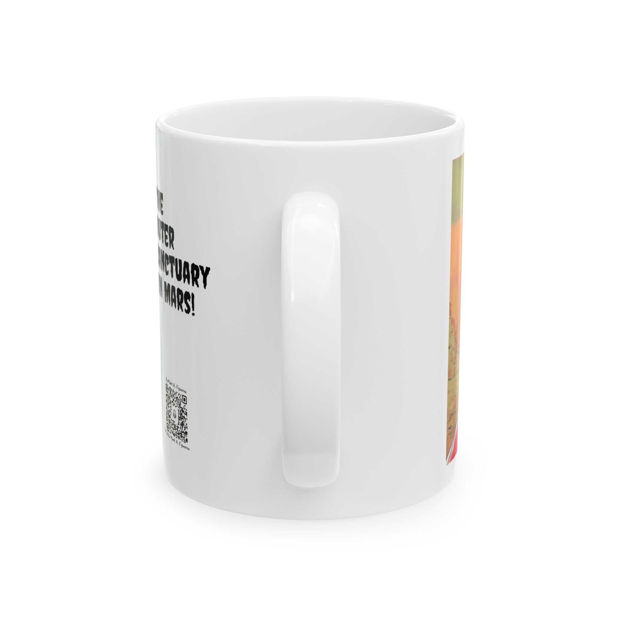 "The Outer Sanctuary on Mars" Ceramic Mug (11oz & 15oz)
