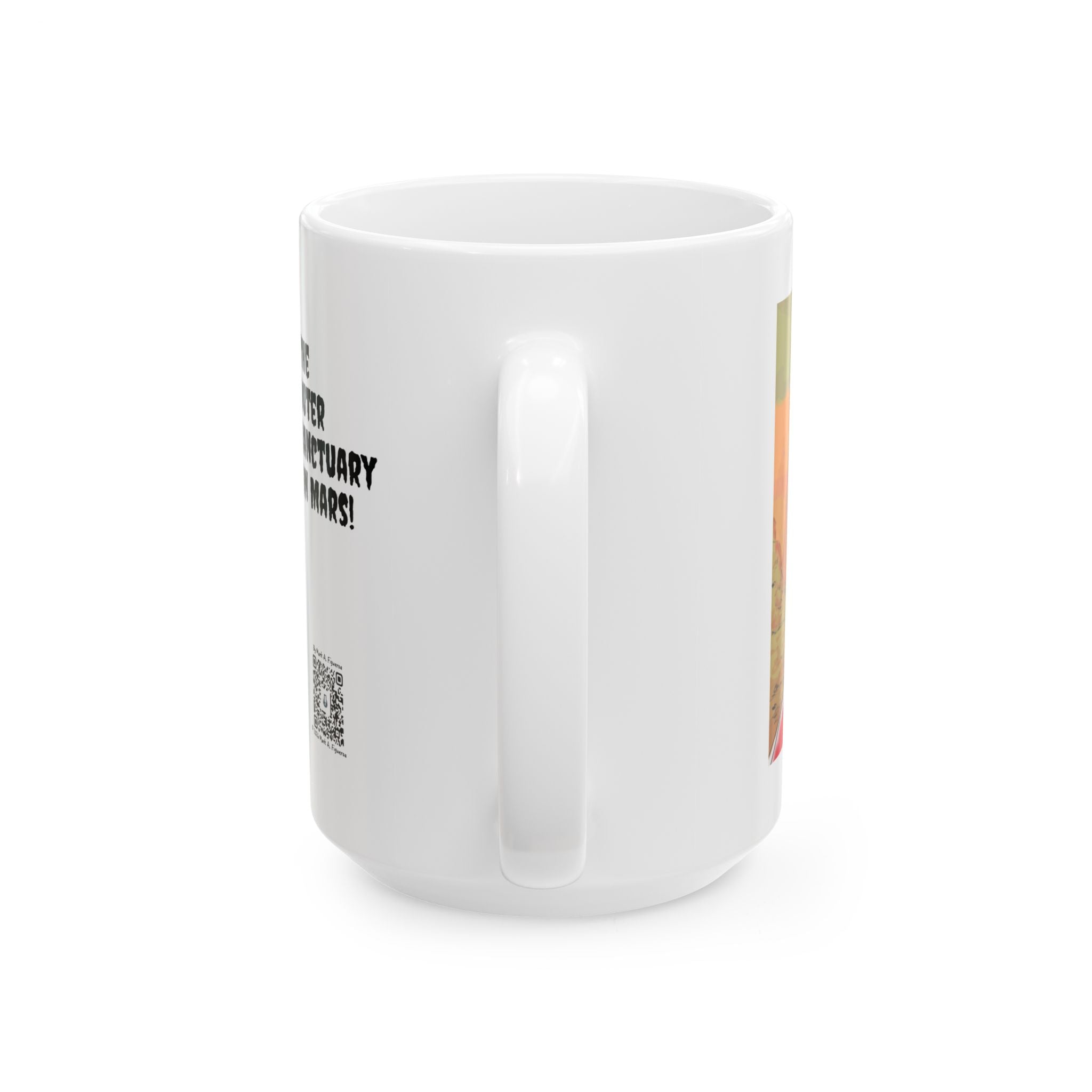 "The Outer Sanctuary on Mars" Ceramic Mug (11oz & 15oz)