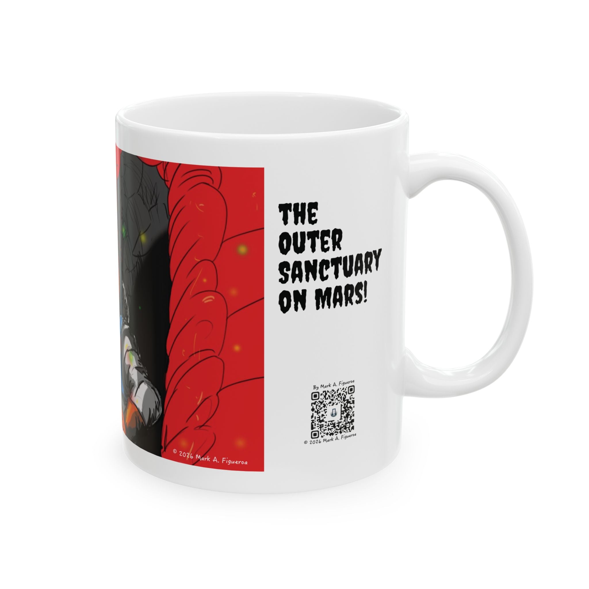 "The Outer Sanctuary on Mars" Ceramic Mug (11oz & 15oz)